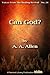 Can God? (Voices from the Healing Revival Book 24)