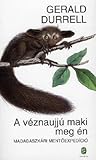 A véznaujjú maki meg én by Gerald Durrell