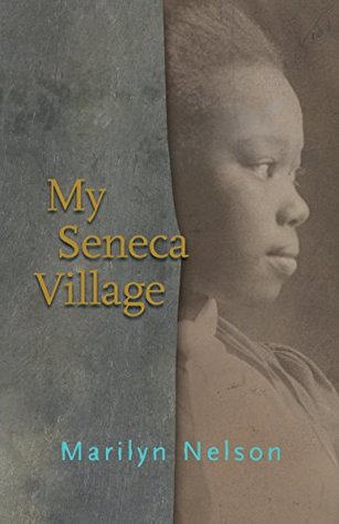 My Seneca Village (Kindle Edition)