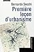Première leçon d'urbanisme