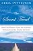 The Scent Trail: How One Woman's Quest for the Perfect Perfume Took Her Around the World