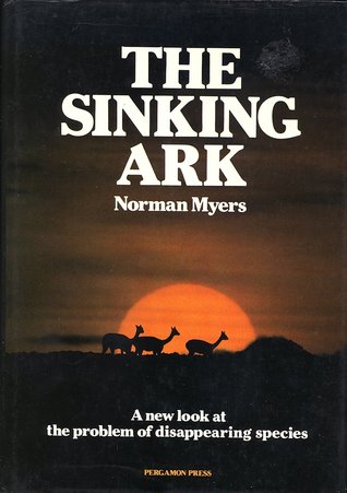 The Sinking Ark: A New Look at the Problem of Disappearing Species