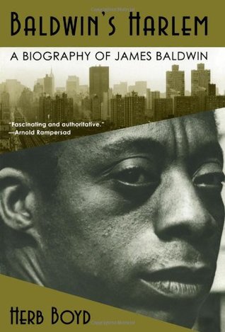 Baldwin's Harlem: A Biography of James Baldwin (Hardcover)