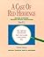 A Case of Red Herrings: Solving Mysteries through Critical Questioning, Book B2