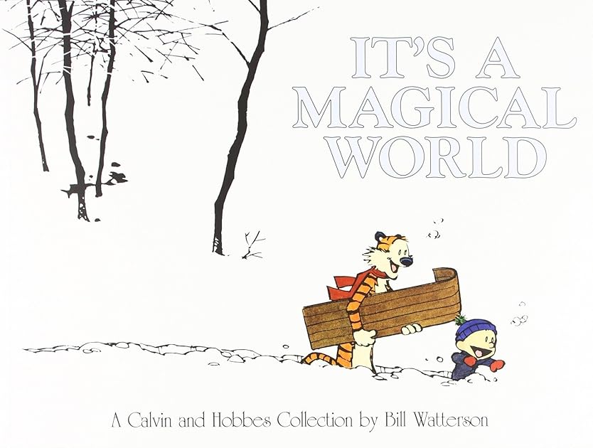 It's a Magical World (Calvin and Hobbes, #11)