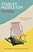 Holiday by Stanley Middleton