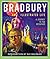 Bradbury: Illustrated Life,...