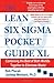 The Lean Six Sigma Pocket G...