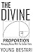 The Divine Proportion: Managing Money With The Golden Ratio