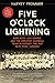 Five O'Clock Lightning: Babe Ruth, Lou Gehrig, and the Greatest Baseball Team in History, the 1927 New York Yankees
