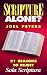 Scripture Alone? by Joel Peters Scripture Alone? by Joel Peters
