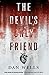 The Devil's Only Friend (John Cleaver, #4)