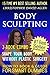 Body Sculpting: Shape Your ...
