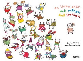 En liten skär och många små brokiga (Hardcover)