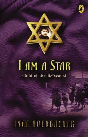 I Am a Star: Child of the Holocaust (Paperback)