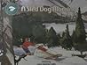A sled Dog Morning (A book to remember)