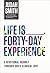 Life Is _____ Forty-Day Experience: A Devotional Journey Through God's Illogical Love (40 Daily Devotions)