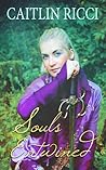 Souls Entwined by Caitlin Ricci