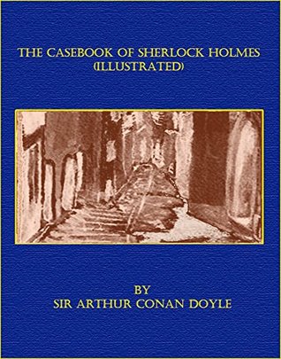 The Casebook of Sherlock Holmes