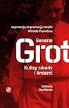 Generał Grot. Kul...