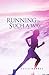 Running in Such a Way: Josh's Story (Walking the Walk Book 2)