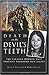 Death on the Devil's Teeth