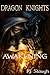 Dragon Knights Awakening