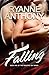 Falling (The Negative Ion #1)
