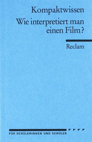 Wie Interpretiert Man Einen Film? (Paperback)