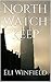 North Watch Keep by Eli Winfield
