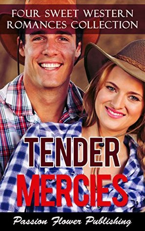 Tender Mercies (Kindle Edition)