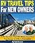 RV Travel Tips for New Owners by Bob Brown