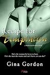 Recipe for Temptation by Gina Gordon