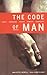 The Code of Man: Love Coura...