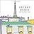 Secret Paris: Color Your Wa...