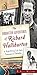 The Forgotten Adventures of Richard Halliburton: A High Flying Life from Tennessee to Timbuktu