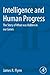 Intelligence and Human Progress: The Story of What was Hidden in our Genes