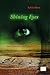 Shining eyes: Die Geschichte einer großen Liebe