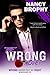 The Wrong Lover: Wrong Never Felt So Right, Book 3.5