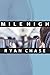 Mile High by Ryan Chase