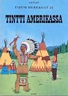 Tintti Amerikassa by Hergé