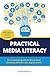 Practical Media Literacy