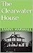 The Clearwater House