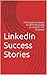 LinkedIn Success Stories by Ted Prodromou