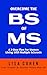 Overcome The BS of MS by Lisa Cohen