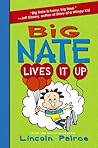 Big Nate Lives It Up