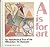 A Is for Art: An Alphabetical Tour of the Milwaukee Art Museum