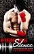 Fighting Silence (On the Ropes, #1)