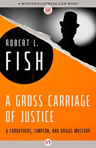 A Gross Carriage of Justice