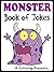 Monster Book of Jokes for K...